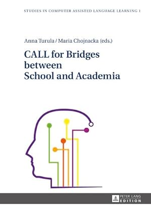 Seller image for CALL for Bridges between School and Academia for sale by AHA-BUCH GmbH