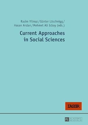 Bild des Verkufers fr Current Approaches in Social Sciences zum Verkauf von AHA-BUCH GmbH