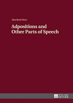 Seller image for Adpositions and Other Parts of Speech for sale by BuchWeltWeit Ludwig Meier e.K.