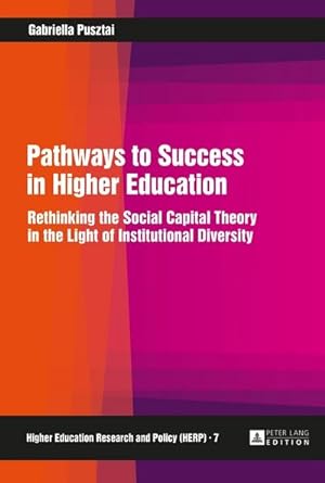 Seller image for Pathways to Success in Higher Education for sale by BuchWeltWeit Ludwig Meier e.K.
