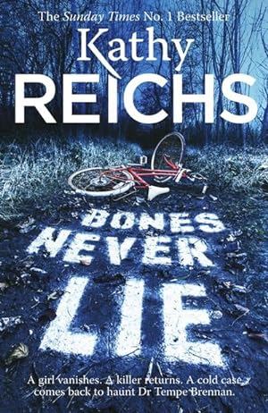 Seller image for Bones Never Lie: (Temperance Brennan 17) : Temperance Brennan 17 for sale by AHA-BUCH