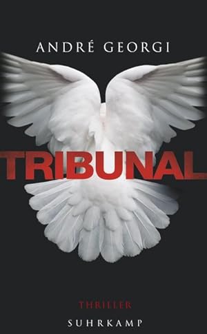 Seller image for Tribunal : Thriller. Originalausgabe for sale by AHA-BUCH