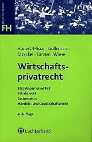 Immagine del venditore per Wirtschaftsprivatrecht venduto da AHA-BUCH