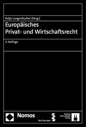 Seller image for Europisches Privat- und Wirtschaftsrecht for sale by AHA-BUCH
