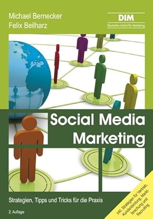 Seller image for Social Media Marketing: Strategien, Tipps und Tricks fr die Praxis : Strategien, Tipps und Tricks fr die Praxis for sale by AHA-BUCH