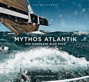 Immagine del venditore per Mythos Atlantik : HSH Nordbank Blue Race venduto da AHA-BUCH