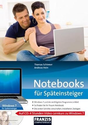 Bild des Verkufers fr Notebooks fr Spteinsteiger : Windows 7 und die wichtigsten Programme erklrt. So finden Sie Ihr Traum-Notebook. Die ersten Schritte: einschalten, installieren, loslegen zum Verkauf von AHA-BUCH