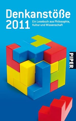 Seller image for Denkanste 2011 : Ein Lesebuch aus Philosophie, Kultur und Wissenschaft for sale by AHA-BUCH