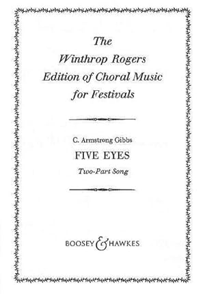 Immagine del venditore per Five Eyes: Two-Part Song. Frauenchor (SA). Chorpartitur. (The Winthrop Rogers Edition of Choral Music for Festivals) : Two-Part Song. Frauenchor (SA). venduto da AHA-BUCH