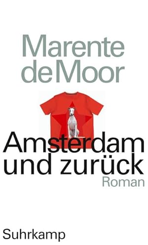 Seller image for Amsterdam und zurck : Roman for sale by AHA-BUCH