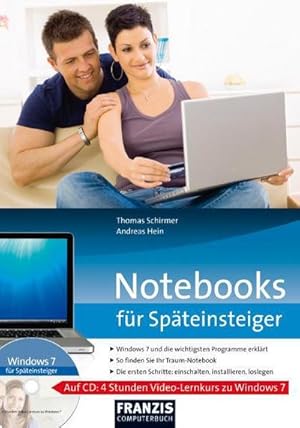 Bild des Verkufers fr Notebooks fr Spteinsteiger : Windows 7 und die wichtigsten Programme erklrt. So finden Sie Ihr Traum-Notebook. Die ersten Schritte: einschalten, installieren, loslegen zum Verkauf von AHA-BUCH