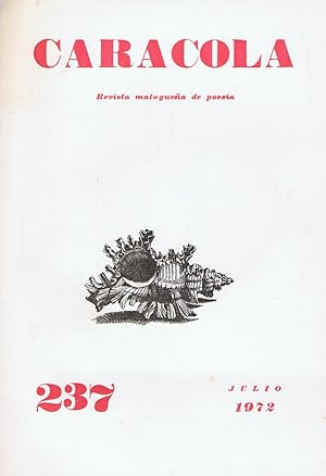 Bild des Verkufers fr CARACOLA. Revista malaguea de poesa. Ao XX. Nm. 237. Julio 1972 zum Verkauf von Librera Torren de Rueda