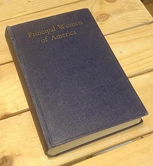 Image du vendeur pour Principal Women of America, Volume III mis en vente par Xochi's Bookstore & Gallery