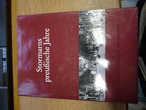 Stormarns preußischen Jahre die Geschichte des Kreises bon 1867 bis 1946/47