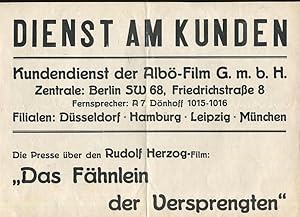 Dienst am Kunden. Die Presse über den Rudolf Herzog-Film: Das Fähnlein der Versprengten.