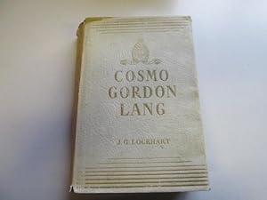 Seller image for Cosmo Gordon Lang Biography Of Archbishop for sale by Goldstone Rare Books