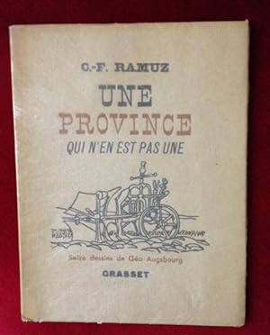 Seller image for Une Province qui n'en est pas Une. Orn de seize dessins par Gea Augsbourg for sale by ABC - Eric Girod