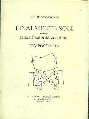 Seller image for Finalmente soli for sale by Librodifaccia