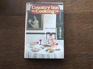 Imagen del vendedor de Country Inn Cooking: Selected Recipes From America's Finest Country Inns a la venta por M & P BOOKS   PBFA MEMBER