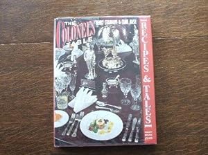 Imagen del vendedor de The Colonel's Table: Recipes & Tales a la venta por M & P BOOKS   PBFA MEMBER