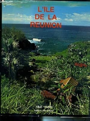 Imagen del vendedor de L'ILE DE LA REUNION - TEXTE EN FRANCAIS ET EN ANGLAIS. a la venta por Le-Livre