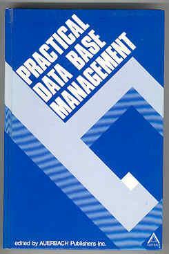 Image du vendeur pour Practical Data Base Management mis en vente par Books on the Square
