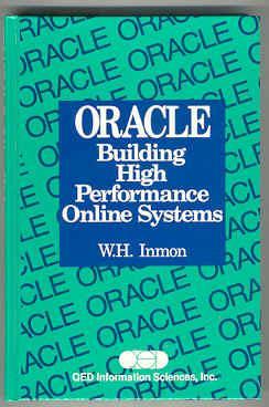 Seller image for ORACLE: Building High Performance Online Systems for sale by Books on the Square