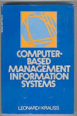 Bild des Verkufers fr Computer-Based Management Information Systems zum Verkauf von Books on the Square