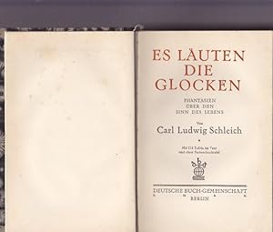 Es läuten die Glocken. Phantasien über den Sinn des Lebens.