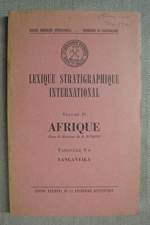 Bild des Verkufers fr Lexique stratigraphique international, vol 9: Afrique (sous la direction de R. Furon), fascicule 8c: Tanganyika zum Verkauf von Antiquariat Hanfgarten