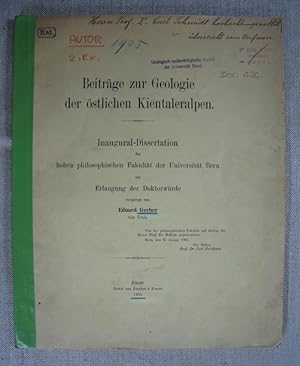 Bild des Verkufers fr Beitrge zur Geologie der stlichen Kientaleralpen. Inaugural-Dissertation. zum Verkauf von Antiquariat Hanfgarten