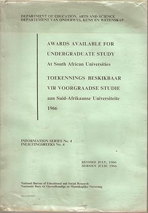 Image du vendeur pour Awards available for undergraduate study at South African universities / Toekennings beskikbaar vir voorgraadse studie aan Suid-Afrikaanse universiteite 1966 mis en vente par Snookerybooks