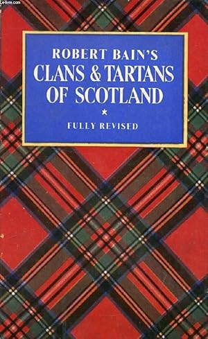 Imagen del vendedor de THE CLANS AND TARTANS OF SCOTLAND a la venta por Le-Livre