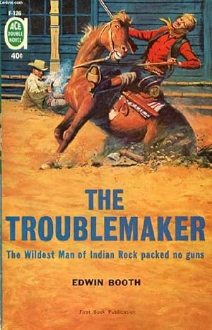 Seller image for THE TROUBLEMAKER / A MARSHAL FOR LAWLESS for sale by Le-Livre