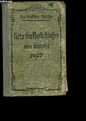 Seller image for GOTZ VON BERLICHINGEN MIT DER EIFERNEN HAND- Texte en allemand for sale by Le-Livre