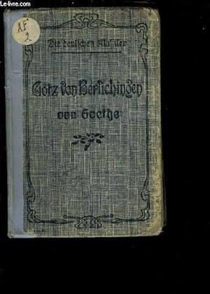 Seller image for GOTZ VON BERLICHINGEN MIT DER EIFERNEN HAND- Texte en allemand for sale by Le-Livre