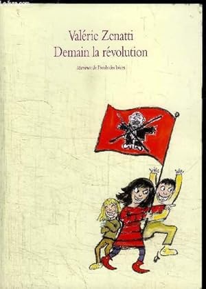 Imagen del vendedor de DEMAIN LA REVOLUTION a la venta por Le-Livre