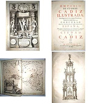 Emporio de el Orbe, Cádiz Ilustrada, Investigaciones de sus antiguas Grandezas, discurrida en con...