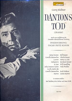 Dantons Tod. Drama [Vinyl-LP]. Nach einer Aufführung des Deutschen Schauspielhauses Hamburg, Insz...
