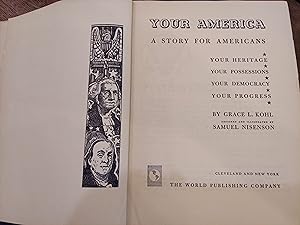 Seller image for Your America : Your Heritage, Your Possessions, Your Democracy, Your Progress for sale by The Book House, Inc.  - St. Louis