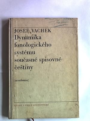 Image du vendeur pour Dynamika fonologickeho systemu soucasne spisovne cestiny. Studie a Prace Lingvisticke, Nr. 8. mis en vente par Antiquariat Bookfarm