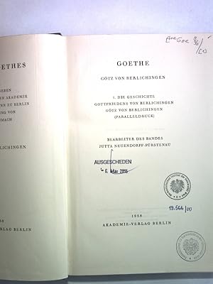 Imagen del vendedor de Goethe: Gtz von Berlichingen. 1. Die Geschichte Gottfriedens von Berlichingen Gtz von Berlichingen (Paralleldruck). a la venta por Antiquariat Bookfarm