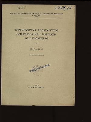 Imagen del vendedor de Toppkonstans, Erosionsytor och passdalar i jmtland och trndelag. Meddelanden fran Lunds Universitets Geografiska Institution, XXX. a la venta por Antiquariat Bookfarm