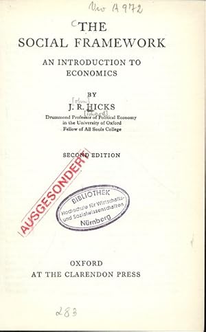 Seller image for THE SOCIAL FRAMEWORK. AN INTRODUCTION TO ECONOMICS. for sale by Antiquariat Bookfarm