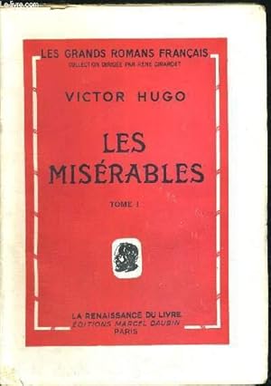 Seller image for LES MISERABLES- TOME 1 + 2 + 3 + 4 - LES GRANDS ROMANS FRANCAIS for sale by Le-Livre