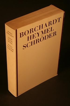 Seller image for Rudolf Borchardt, Alfred Walter Heymel, Rudolf Alexander Schrder : eine Ausstellung des Deutschen Literaturarchivs im Schiller-Nationalmuseum, Marbach am Neckar, 1978. for sale by Steven Wolfe Books