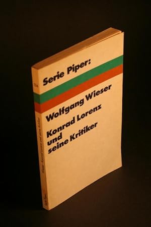 Seller image for Konrad Lorenz und seine Kritiker. Zur Lage der Verhaltensforschung. for sale by Steven Wolfe Books