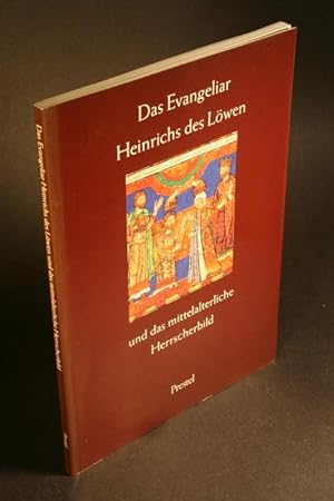 Seller image for Das Evangeliar Heinrichs des Lwen und das mittelalterliche Herrscherbild. Ausstellung, 18. Mrz-20. April 1986. for sale by Steven Wolfe Books