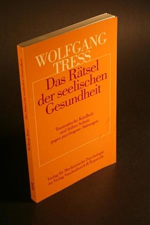 Seller image for Das Rtsel der seelischen Gesundheit. Traumatische Kindheit und frher Schutz gegen psychogene Strungen. Eine retrospektive epidemiologische Studie an Risikopersonen. for sale by Steven Wolfe Books