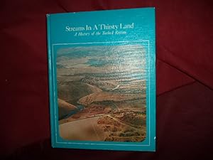 Imagen del vendedor de Streams In a Thirsty Land. A History of the Turlock Region. a la venta por BookMine